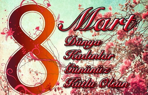 8 mart kadınlar günü